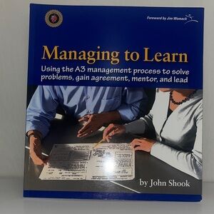 Managing to Learn by John Shook